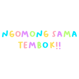 💬 NGOMONG SAMA TEMBOK!! indonesiano, espressione, detto whatsapp sticker