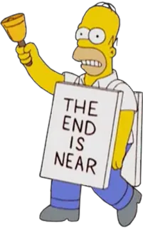 🔔 Homer The Simpsons THE END IS NEAR Homer Simpson, Die Simpsons, Apokalypse, Weltuntergang, Prophezeiung, Warnung, lustig telegram sticker