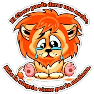 😭 El Choro puede durar una noche,
Más la alegria viene por la mañana. leone, triste, piangendo, cartone animato, adesivo, notte, mattina, gioia telegram sticker