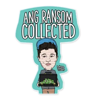 💵 ANG RANSOM COLLECTED whatsapp sticker