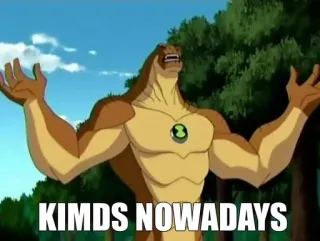 😩 KIMDS NOWADAYS ben 10, alien, dibujos animados, gracioso, meme telegram sticker