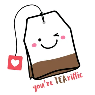 😙 you're TEAriffic Tee, Teebeutel, süß, kawaii, Wortspiel, Liebe whatsapp sticker