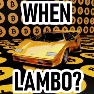 🔥 WHEN LAMBO? bitcoin, cripto, lambo, coche, dinero, finanzas whatsapp sticker