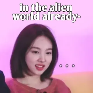 👀 in the alien world already- kpop, alieno, confuso, meme, Twice telegram sticker