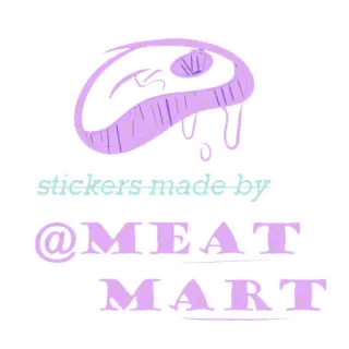 ✍ stickers made by @MEAT MART sticker, meat, food, cartoon, cute telegram sticker
