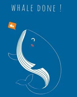👍 WHALE DONE ! Wal, Wortspiel, Glückwunsch, Gut gemacht, Daumen hoch, Ozean, Meer, Tier whatsapp sticker