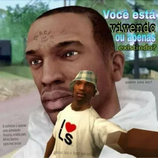 🌟 Carl Johnson Grand Theft Auto: San Andreas Você está vivendo ou apenas existindo? quem sou eu? quem leu é bem suced Карл Джонсон, GTA San Andreas, видеоигра, мем, симулятор whatsapp sticker