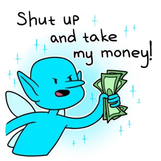 💸 Shut up and take my money! dinero, elfo, hada, dibujos animados, humor, meme telegram sticker