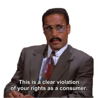 😠 This is a clear violation of your rights as a consumer. consumer rights, violation, rights, man, suit telegram sticker