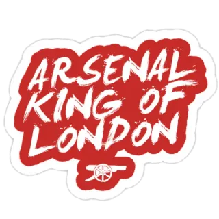 🛡 ARSENAL KING OF LONDON sports, soccer, arsenal, london, king telegram sticker