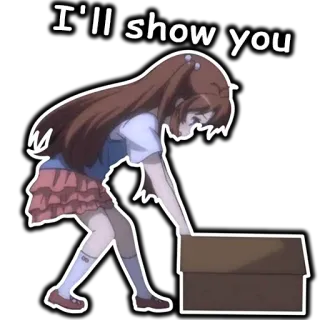 👈 I'll show you Anime, Gadis, Kotak, Membawa, Pertunjukan, Lucu telegram sticker