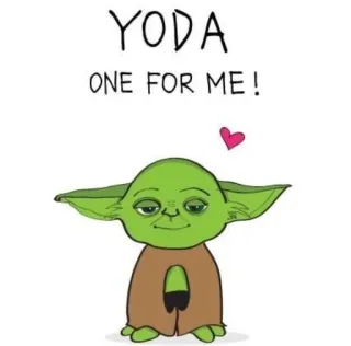 🤗 Yoda YODA
ONE FOR ME! Yoda, Star Wars, süß, Cartoon, Fanart, Liebe, Herz whatsapp sticker