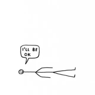 🙂 I'll be ok 막대기 인간, OK, 낙관적, 단순한, 그림 telegram sticker
