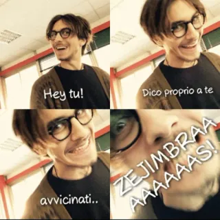👋 Hey tu!
Dico proprio a te
avvicinati..
ZEJIMBRAAAAAAS! italian, man, glasses, portrait, greeting, waving whatsapp sticker