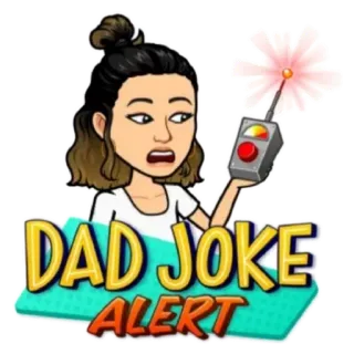 😪 DAD JOKE ALERT папин юмор, шутка, юмор, внимание, Bitmoji telegram sticker