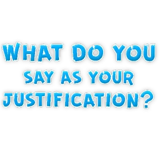 🤬 WHAT DO YOU SAY AS YOUR JUSTIFICATION? Frage, Begründung, Blau, Text telegram sticker