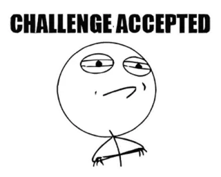 ® CHALLENGE ACCEPTED Meme, Desafio, Aceito, Engraçado, Internet, Trollface telegram sticker