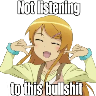 🥱 Not listening to this bullshit Anime, Nie słucha, Uszy, Bzdury, Ignoruje telegram sticker
