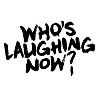 😂 WHO'S LAUGHING NOW? rindo, engraçado, quem, agora, texto telegram sticker