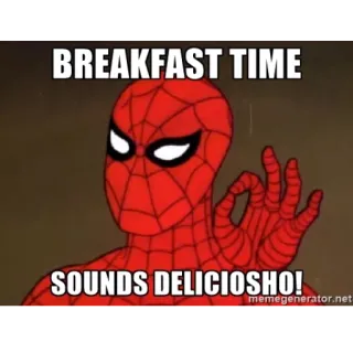 ☕ Spider-Man BREAKFAST TIME
SOUNDS DELICIOSHO! Spider-Man, breakfast, delicioso, marvel, hero, meme telegram sticker