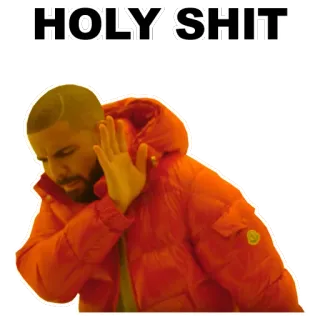 🚫 Drake HOLY SHIT дрейк, охренеть, мем, знаменитость, реакция whatsapp sticker