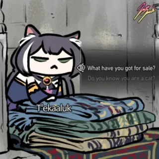 ❤️ What have you got for sale?
Do you know you are a cat?
T'ekaaluk cat, anime, cartoon, sales, humor telegram sticker