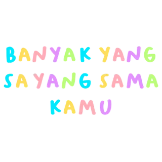 💬 BANYAK YANG SAYANG SAMA KAMU amore, affetto, indonesiano, messaggio positivo, carino, molto, tesoro whatsapp sticker