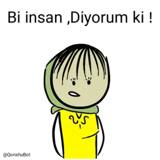 Bi insan ve Zeynep @Qonshubot whatsapp stickers