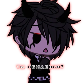 🤕 ТЫ ОБИДЕВЬСЯ? Gacha, Anime, Triste, Diable, Démon, Sticker telegram sticker