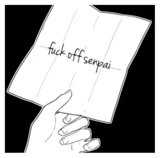 🌟 fuck off senpai Buchstabe, Hand, Papier, Beleidigung, Anime-Stil telegram sticker