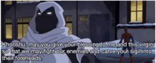 ⚛ Moon Knight Khonshu, may you give your blessing to me and this virgin
so that we may fight our enemies and carve your sigil into
their foreheads. Quadrinhos, Super-herói, Khonshu, Violência telegram sticker