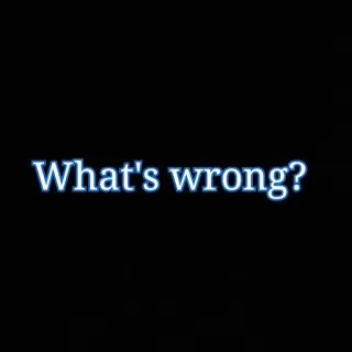 🥺 What's wrong? question, texte, bleu, demande, confus whatsapp sticker