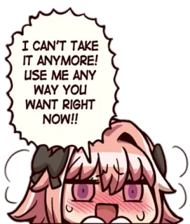 🤤 I CAN'T TAKE
IT ANYMORE!
USE ME ANY
WAY YOU
WANT RIGHT
NOW!! Anime, Manga, Texto, Dibujo animado telegram sticker