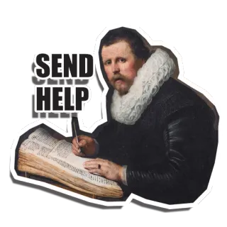 🏳️ SEND HELP юмор, помощь, нужна помощь, мужчина, портрет, старая картина, бедствие telegram sticker