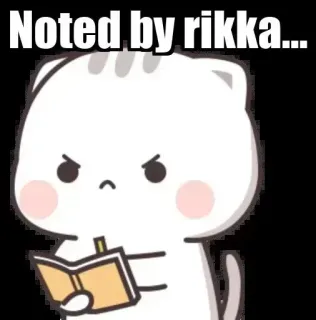 🤟 Noted by rikka... chat, mignon, noté, Rikka, lecture, livre whatsapp sticker