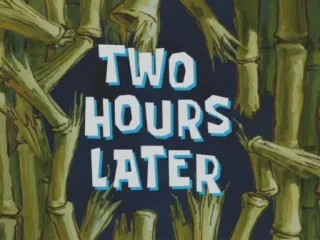 ⏱ Spongebob Squarepants TWO HOURS LATER 时间, 延迟, 海绵宝宝, 竹子, 小时 telegram sticker
