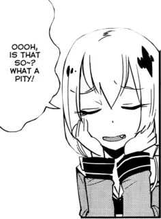 😏 OOOH, IS THAT SO~? WHAT A PITY! アニメ, 悲しい, 漫画, 哀れ, 表情 whatsapp sticker