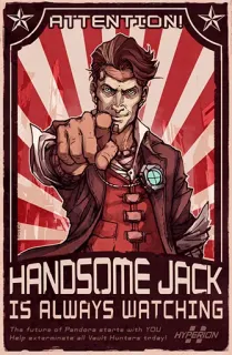 👊 Handsome Jack ATTENTION! HANDSOME JACK IS ALWAYS WATCHING The future of Pandora starts with YOU Help exterminate all Vault Hunters teday! HYPERION Borderlands, Handsome Jack, Hyperion, Video game, Personagem, Vilão whatsapp sticker