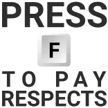 😎 PRESS F TO PAY RESPECTS meme, press f, respects, keyboard telegram sticker