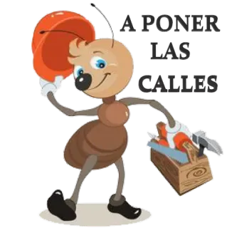 🚶 A PONER LAS CALLES formica, cartone animato, costruzione, casco, attrezzi whatsapp sticker