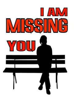 😔 I AM MISSING YOU Tu me manques, Silhouette, Banc, Solitude, Amour, Tristesse telegram sticker