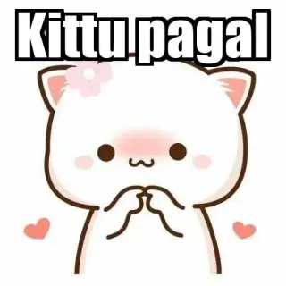 ⚜ Kittu pagal chat, kawaii, mignon, dessin animé, animal whatsapp sticker