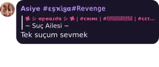 🤔 Asiye #eşkiya#Revenge 
| シepearda シ | #CALME | # | #CET... 
~ Suç Ailesi ~
Tek suçum sevmek telegram sticker