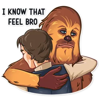 🤗 Chewbacca Star Wars I KNOW THAT FEEL BRO チューバッカ, ハン・ソロ, ハグ, 悲しい, スター・ウォーズ, ウーキー, 友情 telegram sticker