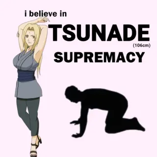 🙇 Tsunade Naruto i believe in
TSUNADE
(106cm)
SUPREMACY Аниме, Наруто, Цунаде, Мем, Превосходство, Фанатское творчество, Персонаж telegram sticker