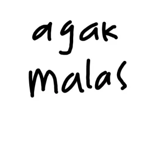 🥵 agak
malas agak, malas, faul, aufschieben, text, handgeschrieben telegram sticker