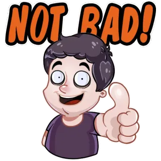 😀 NOT BAD! jempol ke atas, persetujuan, oke, positif, kartun, pria whatsapp sticker