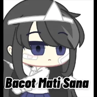 🌟 Bacot Mati Sana Аниме, Мультфильм, Стикер, Персонаж, Оскорбительный telegram sticker