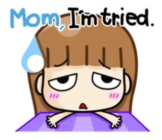 😓 Mom, I'm tired. tired, exhausted, mom, cartoon, sleepy whatsapp sticker
