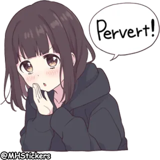 🤭 Pervert! аниме девушка, в шоке, извращенец, оскорбление, мультик, выражение telegram sticker